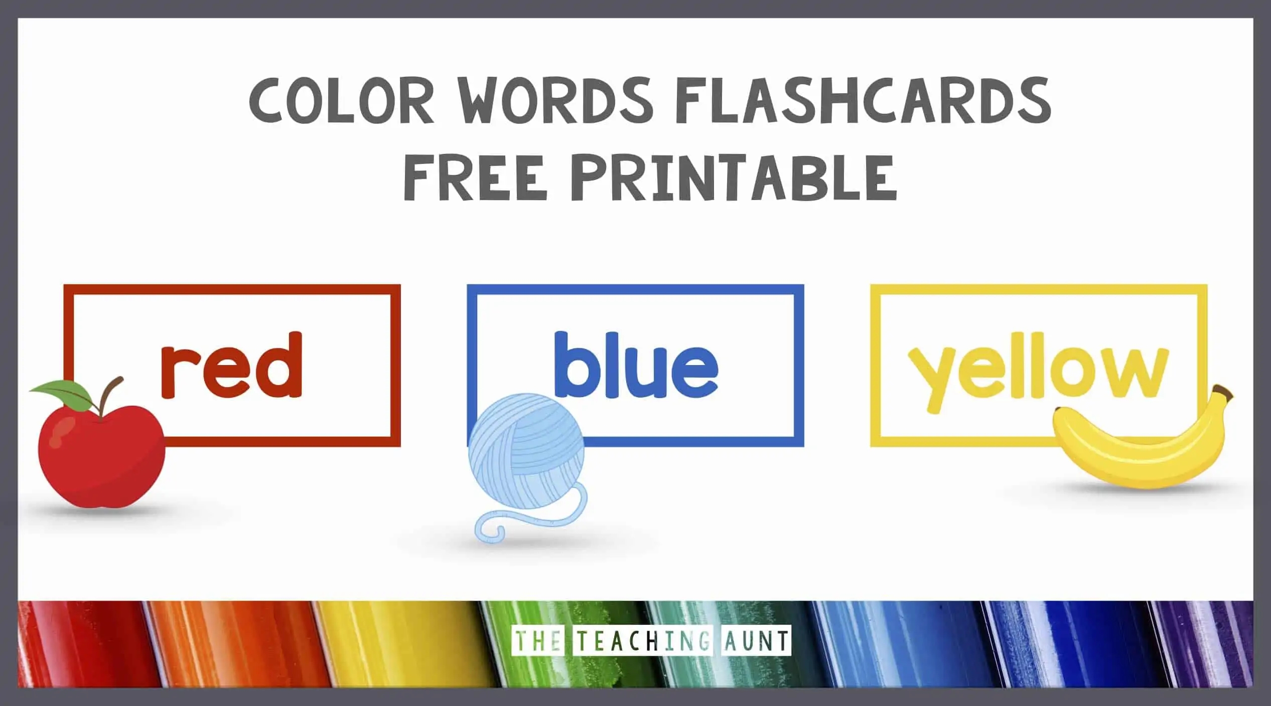 Color Words Flashcards Free Printable The Teaching Aunt Color Words Flashcards Free Printable The Teaching Aunt