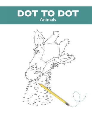 Dot To Dot Animals Dots To Dots Adults Point By Point Dots To Dot To Dot Animals Dots To Dots Adults Point By Point Dots To