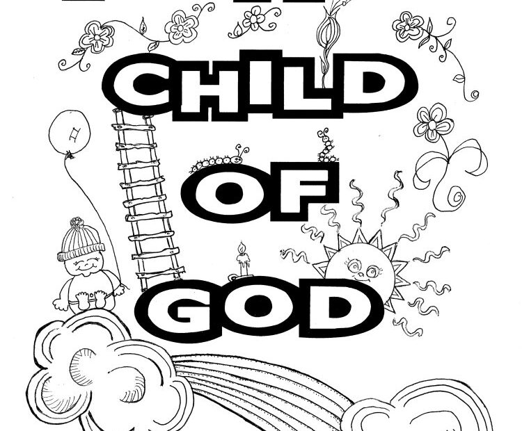 I Am A Child Of God Coloring Page