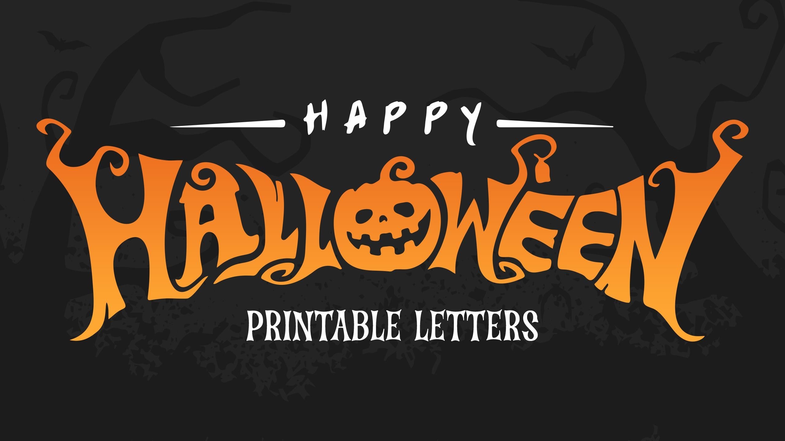 Printable Halloween Letters Printable New Year Banners Printable Halloween Letters Printable New Year Banners