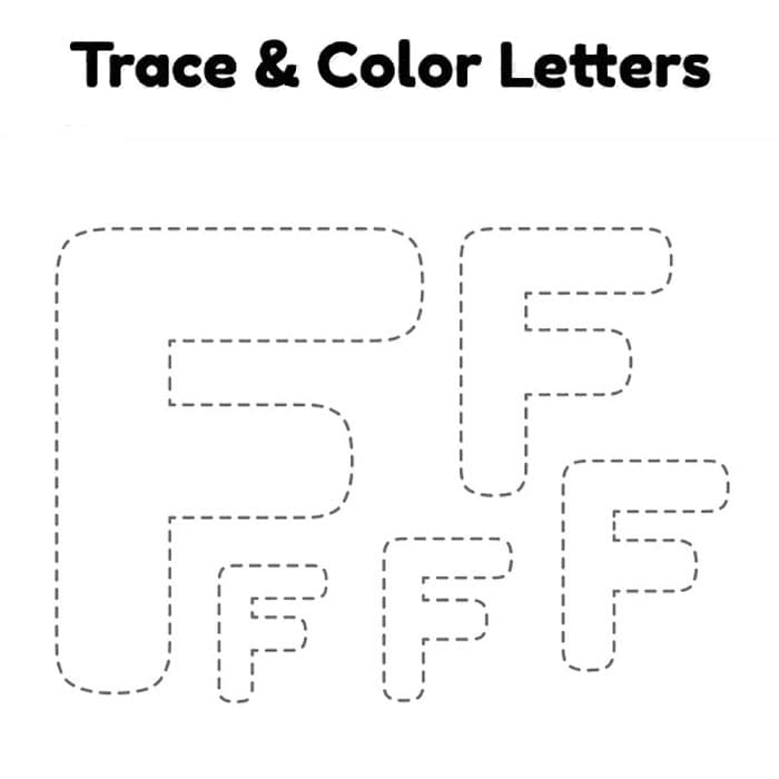 Printable Letter F Tracing Coloring Free Download And Print For You Printable Letter F Tracing Coloring Free Download And Print For You