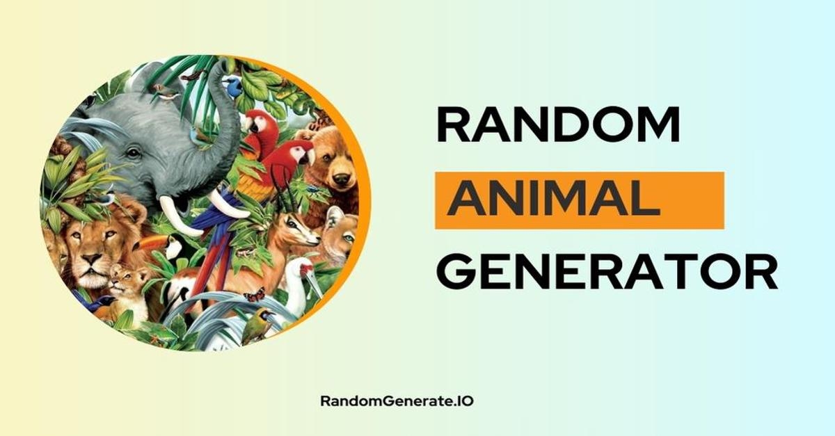 Random Animal Generator Pick A Random Animal Random Animal Generator Pick A Random Animal